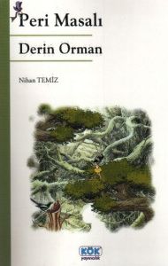 Peri Masalı Derin Orman                                                                                                                                                                                                                                        