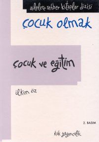 Çocuk ve Eğitim                                                                                                                                                                                                                                                