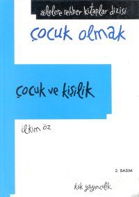 Çocuk ve Kişilik                                                                                                                                                                                                                                               