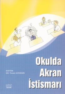 Okulda Akran İstismarı                                                                                                                                                                                                                                         