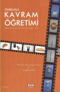 Örneklerle Kavram Öğretimi                                                                                                                                                                                                                                     