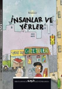 Britannica Keşif Kütüphanesi - İnsanlar ve Yerler                                                                                                                                                                                                              