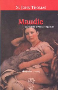 Maudie 1920’lerin Londra Yaşantısı                                                                                                                                                                                                                             