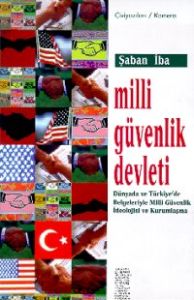 Milli Güvenlik Devleti Dünyada ve Türkiye’de Belge                                                                                                                                                                                                             