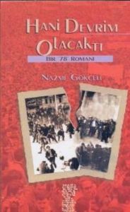 Hani Devrim Olacaktı                                                                                                                                                                                                                                           