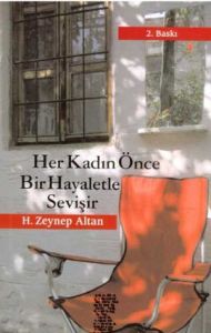 Her Kadın Önce Bir Hayaletle Sevişir                                                                                                                                                                                                                           