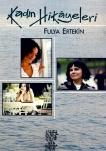 Kadın Hikayeleri                                                                                                                                                                                                                                               