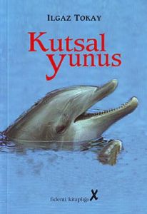 Kutsal Yunus                                                                                                                                                                                                                                                   