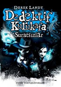 Dedektif Kurukafa - Suratsızlar                                                                                                                                                                                                                                