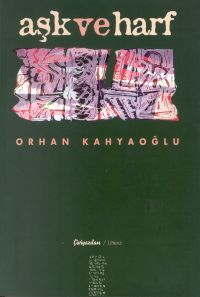 Aşk ve Harf                                                                                                                                                                                                                                                    