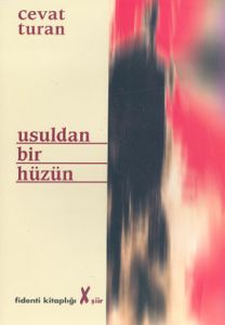 Usuldan Bir Hüzün (Ciltli)                                                                                                                                                                                                                                     