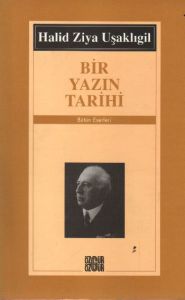 Bir Yazın Tarihi                                                                                                                                                                                                                                               