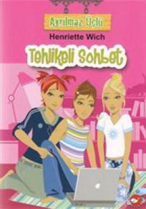 Ayrılmaz Üçlü 3  - Tehlikeli Sohbet                                                                                                                                                                                                                            