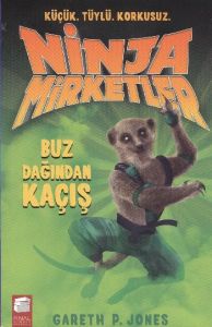 Ninja Mirketler - Buz Dağından Kaçış                                                                                                                                                                                                                           