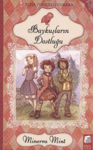 Minerya Mint: Baykuşların Dostluğu                                                                                                                                                                                                                             