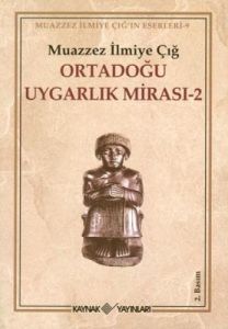 Ortadoğu Uygarlık Mirası 2                                                                                                                                                                                                                                     