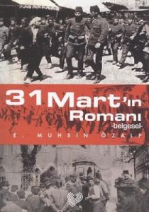 31 Mart’ın Romanı                                                                                                                                                                                                                                              