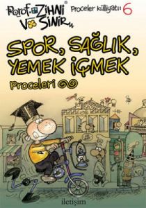 Spor, Sağlık, Yemek İçmek Proceleri                                                                                                                                                                                                                            