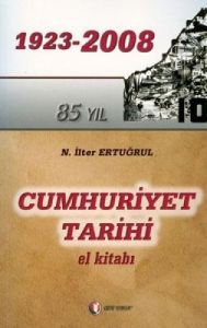 Cumhuriyet Tarihi El Kitabı                                                                                                                                                                                                                                    