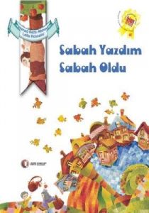 Sabah Yazdım Sabah Oldu                                                                                                                                                                                                                                        