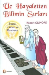 Üç Hayaletten Bilimin Sırları                                                                                                                                                                                                                                  
