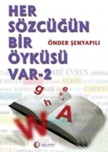 Her Sözcüğün Bir Öyküsü Var 2                                                                                                                                                                                                                                  