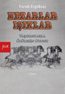 Mezarlar - Işıklar                                                                                                                                                                                                                                             