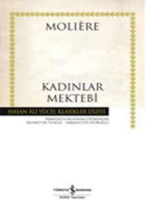Kadınlar Mektebi - Hasan Ali Yücel Klasikleri                                                                                                                                                                                                                  