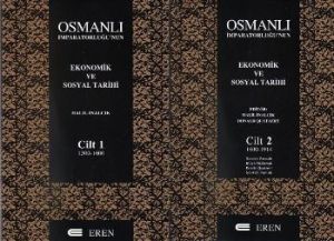 Osmanlı İmparatorluğu’nun Ekonomik ve Sosyal Tarih                                                                                                                                                                                                             