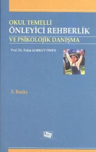 Okul Temelli Önleyici Rehberlik ve Psikolojik Danı                                                                                                                                                                                                             