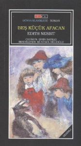 Beş Küçük Afacan (Tam Metin)                                                                                                                                                                                                                                   