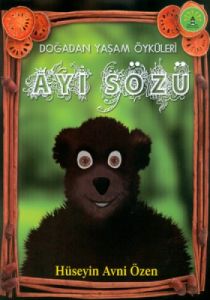 Doğadan Yaşam Öyküleri - Ayı Sözü                                                                                                                                                                                                                              