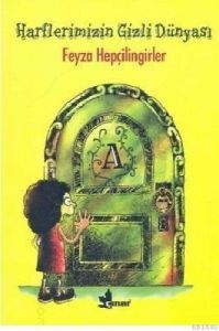Harflerimizin Gizli Dünyası                                                                                                                                                                                                                                    