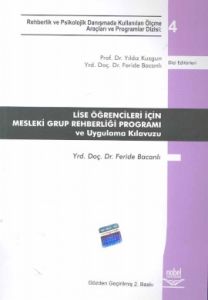 Lise Öğrencileri İçin Mesleki Grup Rehberliği Prog                                                                                                                                                                                                             