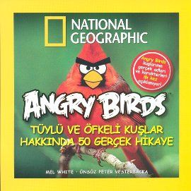 Angry Birds - Tüylü ve Öfkeli Kuşlar Hakkında 50 G                                                                                                                                                                                                             