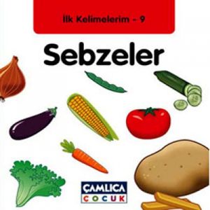 İlk Kelimelerim 9: Sebzeler                                                                                                                                                                                                                                    