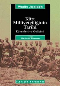 Kürt Milliyetçiliğinin Tarihi Kökenleri ve Gelişim                                                                                                                                                                                                             