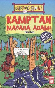Kamptan Mağara Adamı                                                                                                                                                                                                                                           