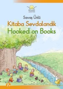 Kitaba Sevdalandık Hooked on Books                                                                                                                                                                                                                             