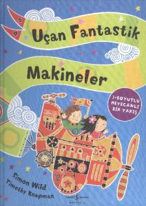Uçan Fantastik Makineler                                                                                                                                                                                                                                       