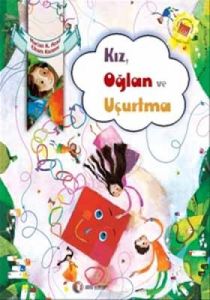 Kız, Oğlan ve Uçurtma                                                                                                                                                                                                                                          
