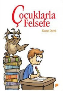 Çocuklarla Felsefe                                                                                                                                                                                                                                             