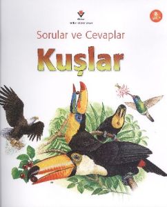 Sorular ve Cevaplar - Kuşlar                                                                                                                                                                                                                                   
