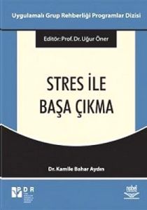Stresle Başa Çıkma                                                                                                                                                                                                                                             