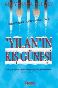 Yılan’ın Kış Güneşi                                                                                                                                                                                                                                            