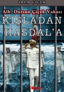 Kışladan Hasdal’a                                                                                                                                                                                                                                              