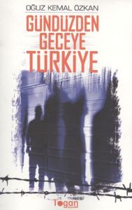 Gündüzden Geceye Türkiye                                                                                                                                                                                                                                       