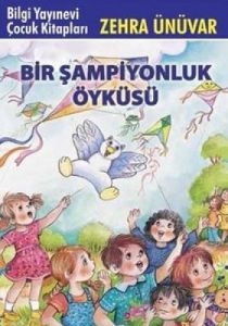 Bir Şampiyonluk Öyküsü                                                                                                                                                                                                                                         