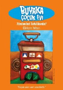 Buyaka Çocuk Evi 1 - Tinimini Tehlikede                                                                                                                                                                                                                        