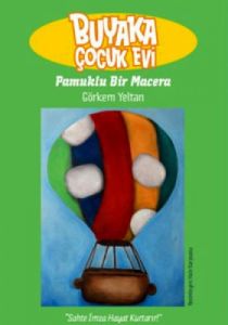 Buyaka Çocuk Evi 2 - Pamuklu Bir Macera                                                                                                                                                                                                                        